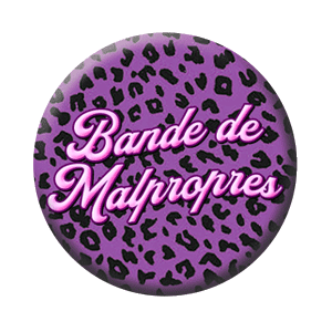 Badge 37 mm – Bande de malpropres – Leo purple