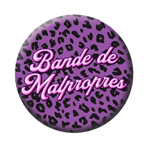 Badge 37 mm – Bande de malpropres – Leo purple
