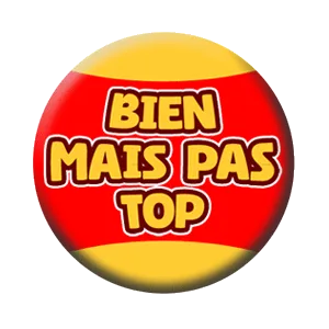 Badge 37 mm – Bien mais pas top