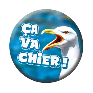 Badge 37 mm – Ça va chier – Bec