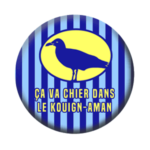 Badge 37 mm – Ça va chier dans le kouign-aman - Bleu
