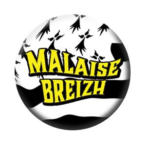Badge 37 mm – Malaise Breizh