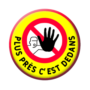 Badge 37 mm – Plus prêt, c’est dedans