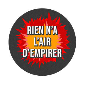 Badge 37 mm – Rien n’a l’air d’empirer