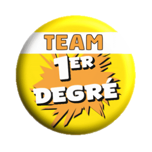 Badge 37 mm – Team 1er degré