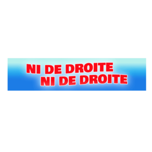 Autocollant 17x4 cm – Ni de droite, ni de droite