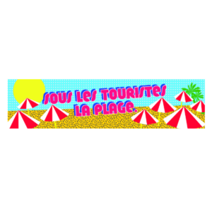 Autocollant 17x4 cm – Sous les touristes, la plage