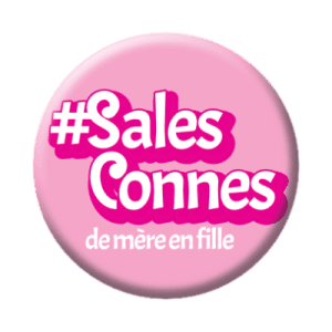Badge 56 mm – Sale conne de mère en fille - Girlie Pink