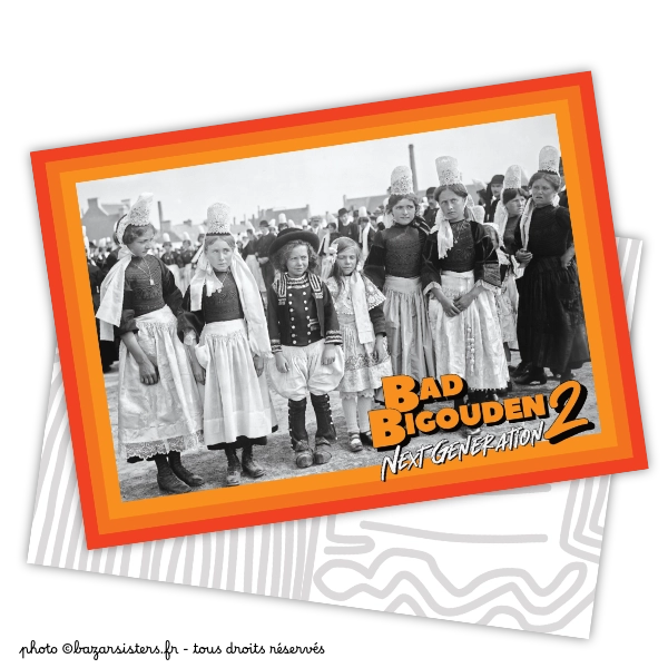 Carte postale - Bad Bigouden 2 - Next generation
