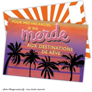 Carte postale - Merde aux destinations de rêve